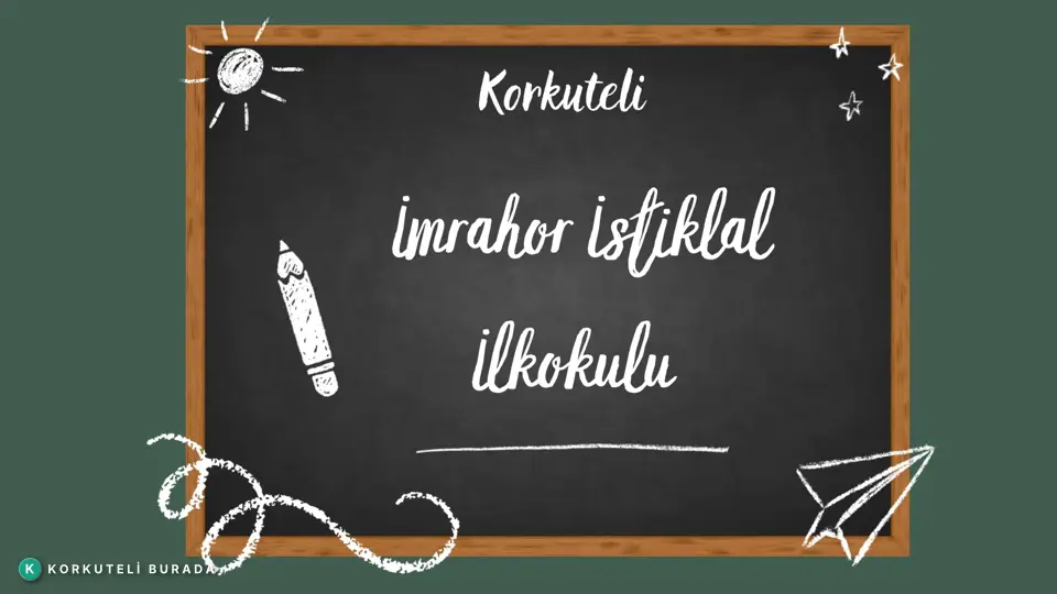 KORKUTELİ İMRAHOR İSTİKLAL OKULU