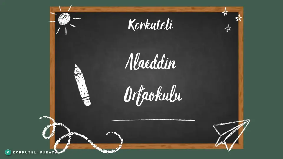 KORKUTELİ ALAEDDİN ORTAOKULU