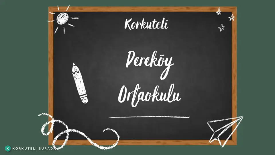 KORKUTELİ DEREKÖY ORTAOKULU
