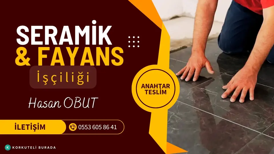 KORKUTELİ SERAMİK&FAYANS USTALIĞI